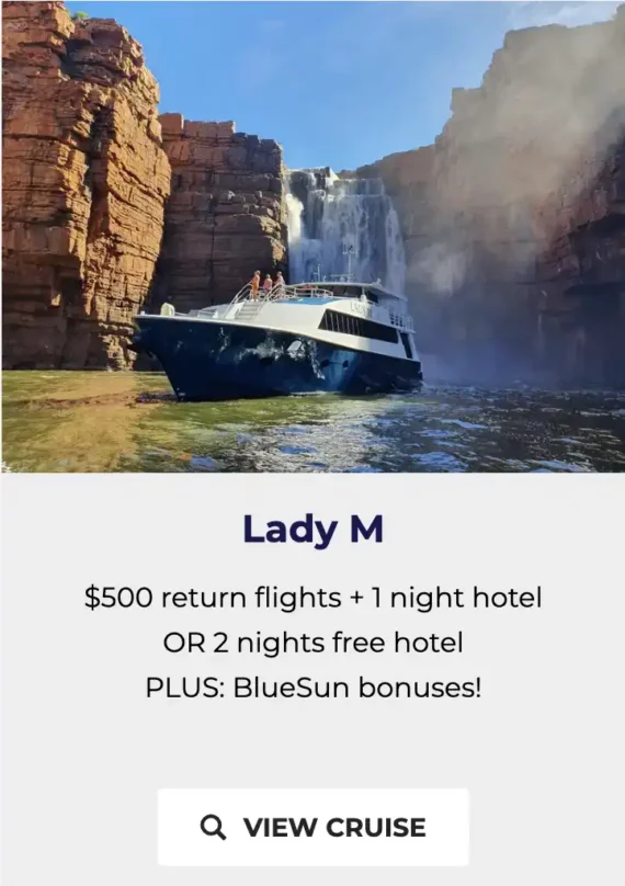 Lady M - Latest Kimberley cruise deal copy