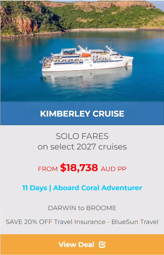 KIMBERLEY SOLO CRUISE DEALS DARWIN TO BROOME 2026-Coral Adventurer